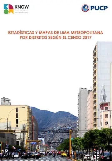Estadísticas y mapas de Lima Metropolitana por distritos según el censo 2017